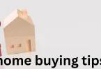 home buying tips