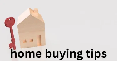 home buying tips