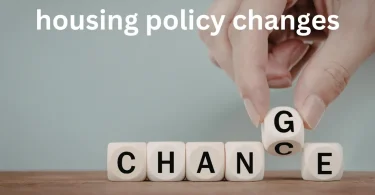 housing policy changes
