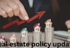 real estate policy updates